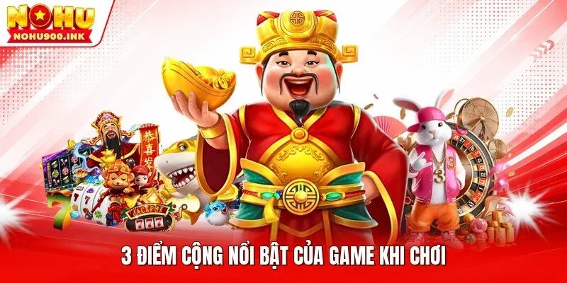 3 điểm cộng nổi bật của game khi chơi
