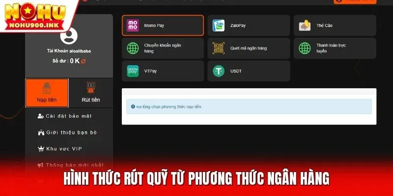 Hình thức rút quỹ từ phương thức ngân hàng