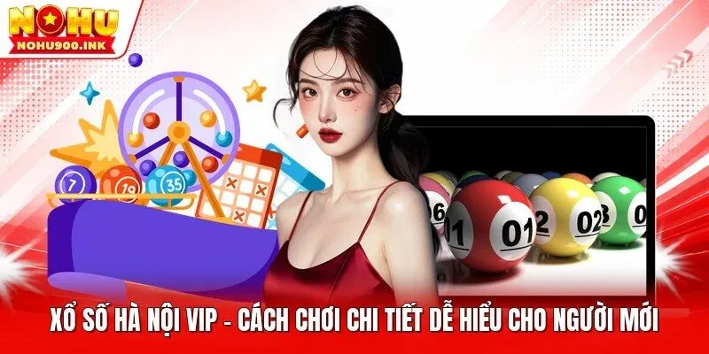 xổ số Hà Nội Vip